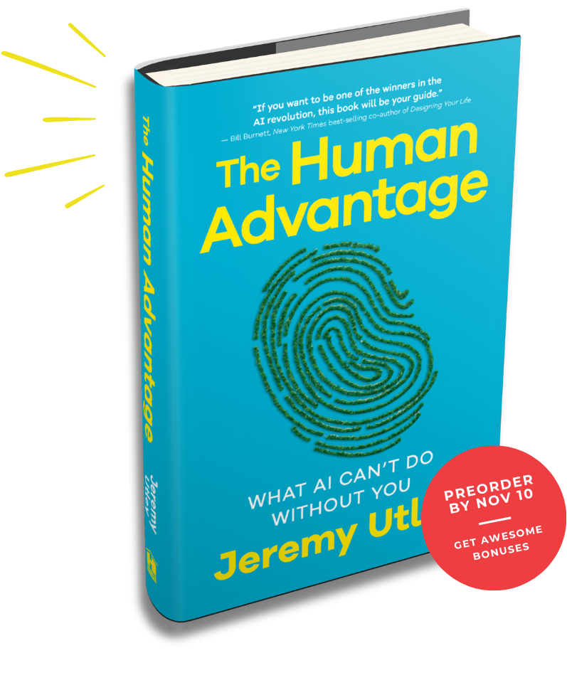 The Human Advantage book cover by Jeremy Utley
